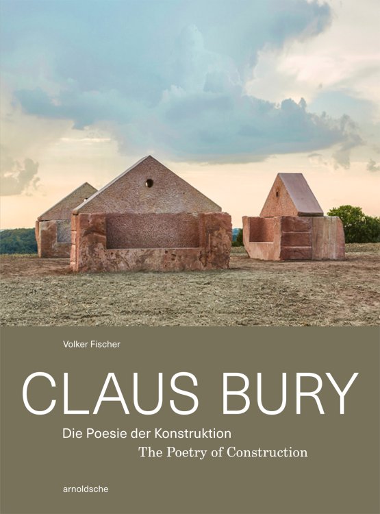 Claus Bury – die Poesie der Konstruktion: von Volker Fischer, arnoldsche Art Publishers, 400 Seiten, 323 Abbildungen, ISBN: 978-3-89790-572-6, 58 Euro.